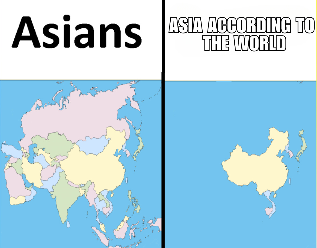 Meme comparing two maps titled 'Asians' on the left and 'Asia According to the World' on the right, depicting a detailed map of Asia and a limited or incorrect depiction of the continent.